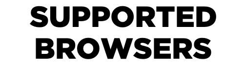 Supported Browsers